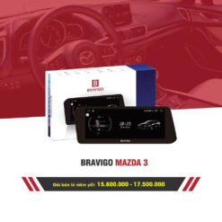 Màn hình Android Bravigo Mazda 3