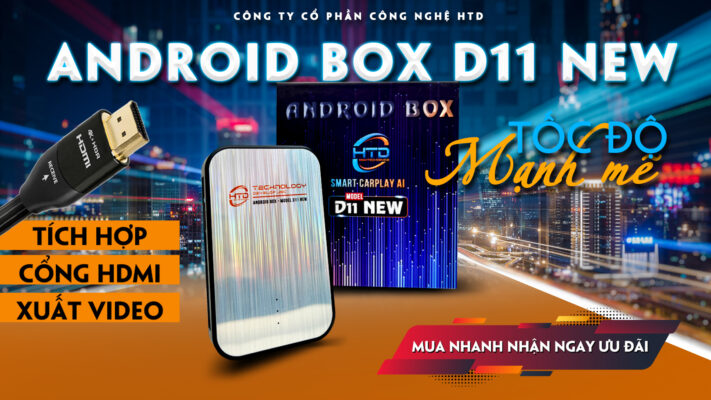 HTD Smart Android Box cho ô tô D11 New htd smart android box cho o to d11 new android 10 manh me