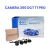 Camera 360 DCT T1 Pro – Giải Pháp Toàn Diện Cho Tầm Nhìn Toàn Cảnh Trên Ô Tô