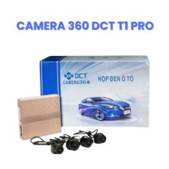Camera 360 DCT T1 Pro – Giải Pháp Toàn Diện Cho Tầm Nhìn Toàn Cảnh Trên Ô Tô