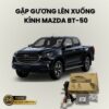 Gập Gương Lên Kính Tự Động Cho Mazda BT-50