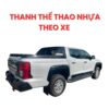 Thanh Thể Thao Nhựa Theo Xe – Phụ Kiện Nâng Cấp Hoàn Hảo Cho Xe Bán Tải