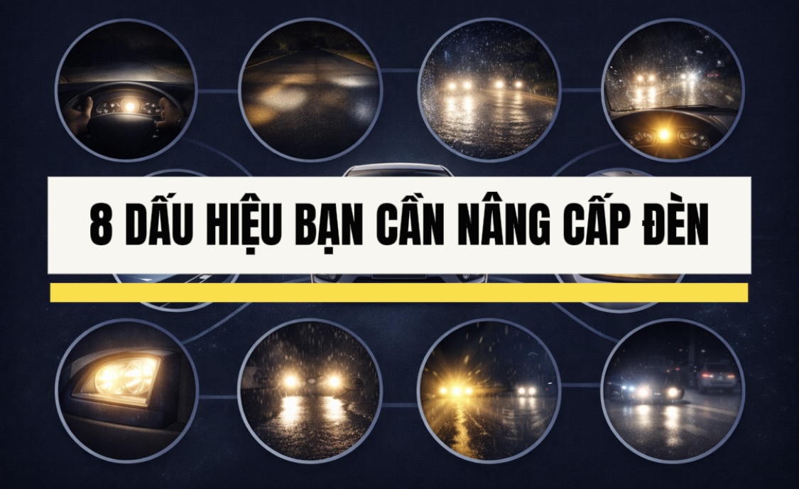 8 dau hieu cho thay ban can nang cap den chieu sang o to