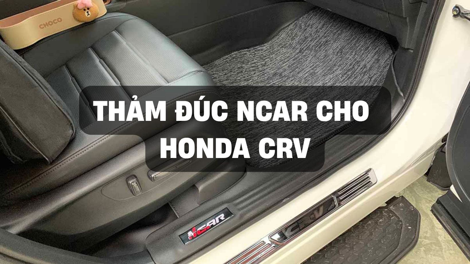 tham duc ncar cho honda crv