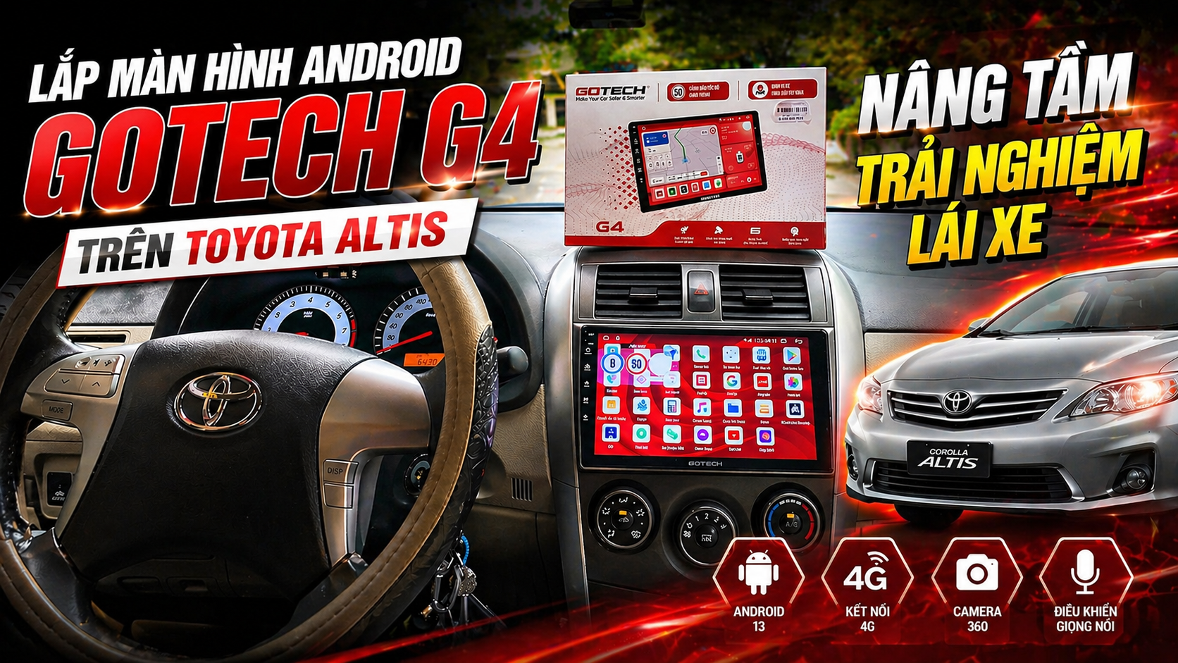 Lắp Màn Hình Android GOTECH G4 Cho Toyota Altis