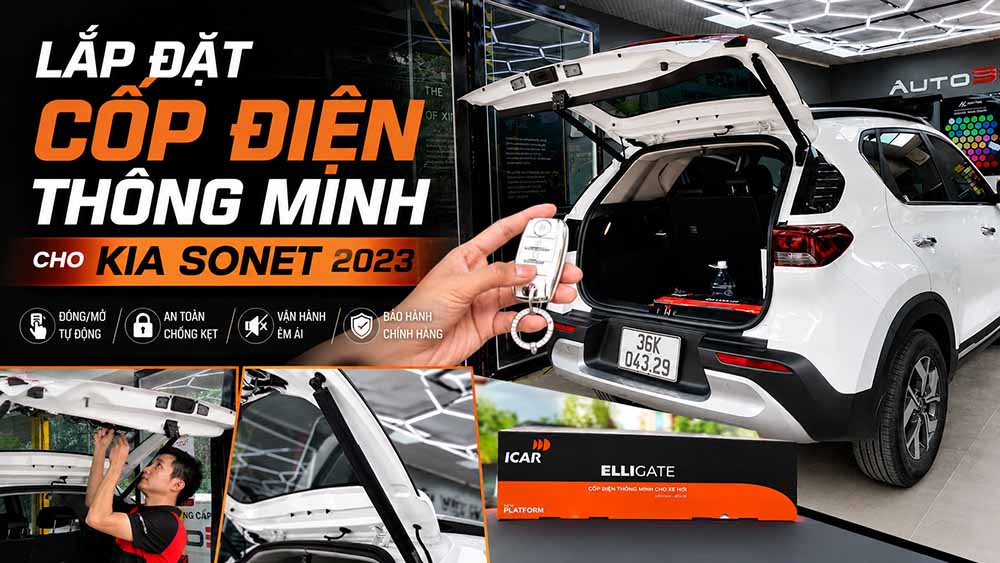 Lắp Đặt Cốp Điện Thông Minh Cho Kia Sonet 2023 – Nâng Tầm Tiện Nghi Cho Mỗi Hành Trình Lắp Đặt Cốp Điện Thông Minh Cho Kia Sonet 2023