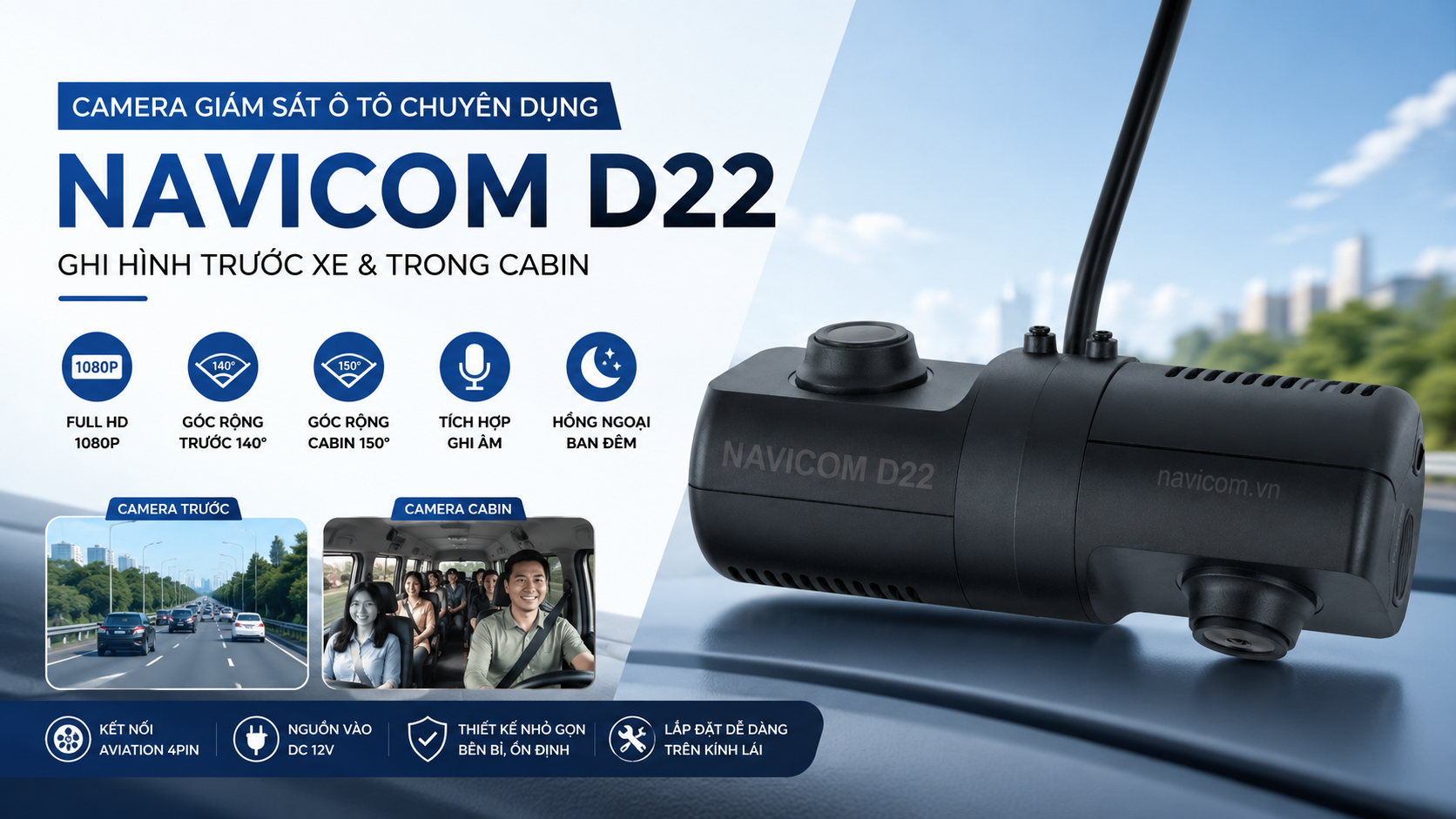 Mắt Camera Giám Sát Ô Tô Chuyên Dụng Navicom D22 – Giải Pháp Quan Sát Trước Xe Và Trong Cabin Hiệu Quả