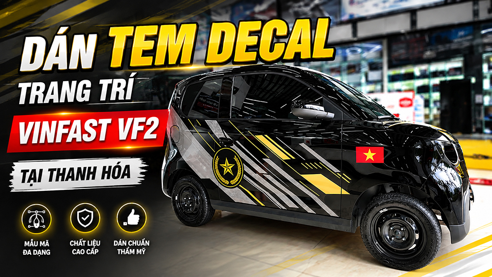 Dán Tem Decal Trang Trí VinFast VF2 Tại Thanh Hóa – Tạo Phong Cách Riêng Cho Xe
