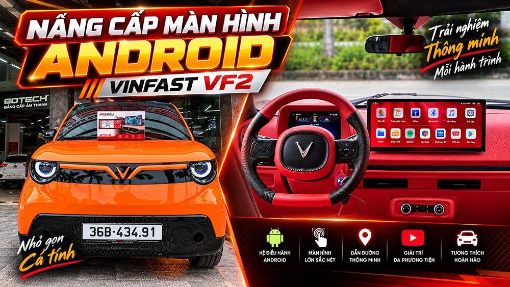 Nâng cấp màn hình Android VinFast VF2 tại Thanh Hóa: Tiện nghi hơn ngay từ khoang lái Nâng cấp màn hình Android VinFast VF2 tại Thanh Hóa