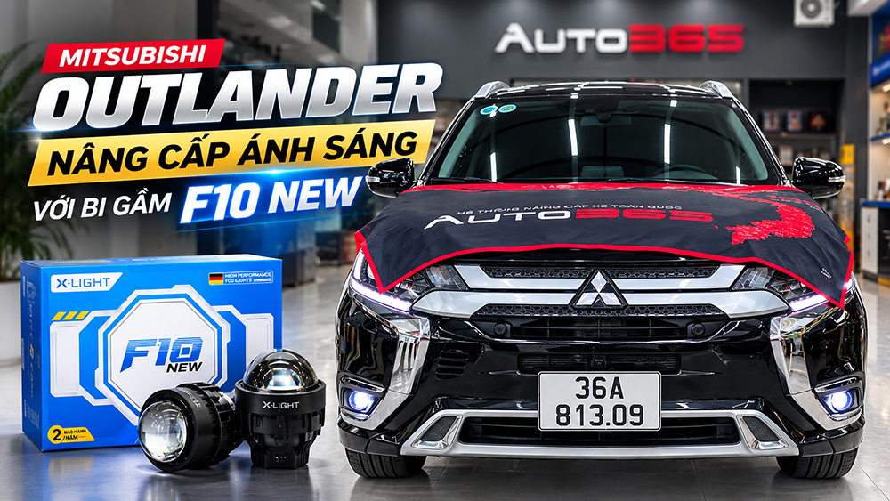 Nâng Cấp Ánh Sáng Mitsubishi Outlander Với Bi Gầm F10 New